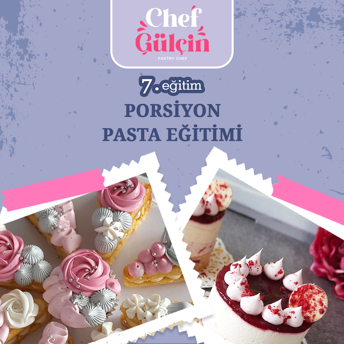 Porsiyon Pasta Eğitimi
